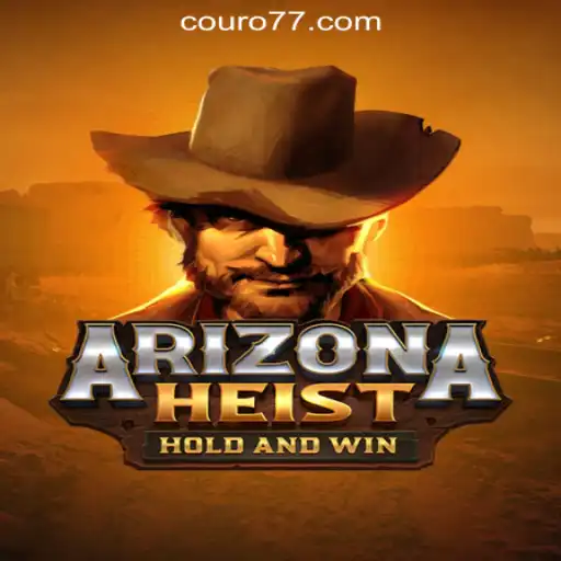 Unraveling the Excitement of ArizonaHeist